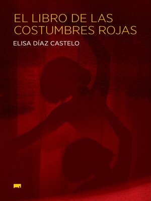 cover image of El libro de las costumbres rojas